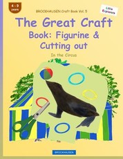 BROCKHAUSEN Craft Book Vol. 5 - The Great Craft Book