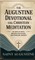 The Augustine Devotional for Christian Meditation