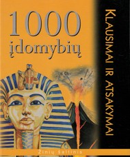 1000 įdomybių. Klausimai ir atsakymai