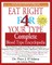 Eat Right 4 Your Type Complete Blood Type Encyclopedia