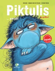 Piktulis… pavydi! Bestselerio „Piktulis“ tęsinys Piktulis… pavydi! Bestselerio „Piktulis“ tęsinys