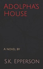 Adolpha's House