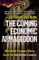 The Coming Economic Armageddon
