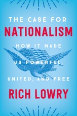 Lowry, R: Case for Nationalism