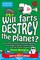 Will Farts Destroy The Planet?