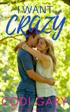 I Want Crazy