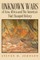 Unknown Wars of Asia, Africa and The America's That Changed History