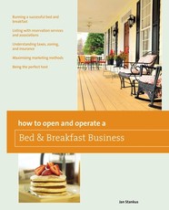 How to Open and Operate a Bed & Breakfast, Ninth Edition