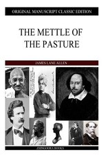 The Mettle of the Pasture