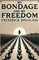 My Bondage And My Freedom(Illustrated)