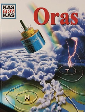 Kas yra kas. Oras