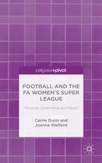 Football and the Fa Women's Super League