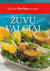 Žurnalo „Mano namai“ receptai: žuvų valgiai