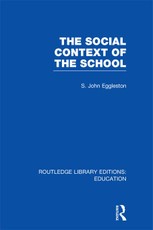 The Social Context of the School (RLE Edu L)