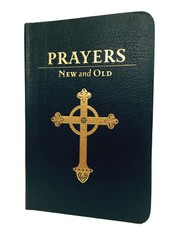 Prayers New and Old