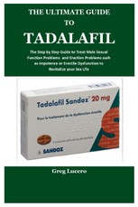 THE ULTIMATE GUIDE TO TADALAFIL