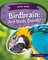 Birdbrain: Are Birds Dumb?