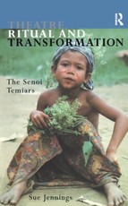 Theatre, Ritual and Transformation