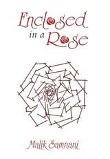 Enclosed in a Rose