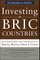 Investing in Bric Countries: Evaluating Risk and Governance in Brazil, Russia, India, and China