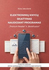 Elektroninių knygų skaitymas su Thorium ir BookFusion programomis. Praktinis vadovas skirtas pedagogams ir švietimo specialistams