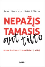 NEPAŽĮSTAMASIS ANT TILTO: mano kelionė iš nevilties į viltį (knyga su defektais)
