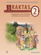 Raktas, atrakinantis visas Pasaulio pažinimo karalystės duris. Vadovėlis II klasei. 2-oji knyga