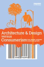 Architecture & Design versus Consumerism