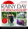 Rainy Day Horsemanship