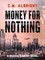Money for Nothing