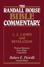 1,2,3 John and Revelation Randall House Bible Commentary