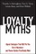 Loyalty Myths