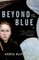 Beyond the Blue