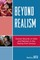 Beyond Realism