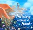 Infinity in Your Hand