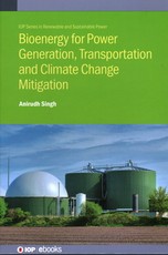 Biomass and Biofuels for Power Generation and Transportation