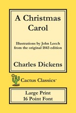 A Christmas Carol (Cactus Classics Large Print)