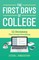 The First Days of College