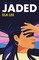 Lee, E: Jaded