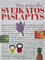 Viso pasaulio sveikatos paslaptys