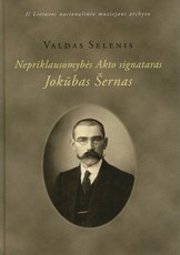 Nepriklausomybės Akto signataras Jokūbas Šernas