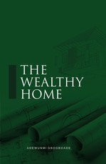 The Wealthy Home