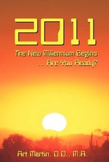 2011 the New Millennium Begins