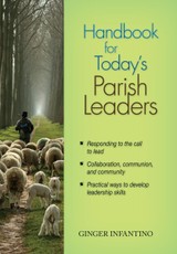 Handbook for Today's Parish Leaders