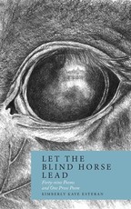 Let the Blind Horse Lead