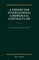 A Theory for International Commercial Contract Law