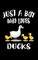 Just A Boy Who Loves Ducks