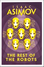 The Rest of the Robots