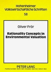 Rationality Concepts in Environmental Valuation
