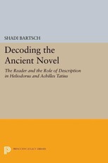 Decoding the Ancient Novel